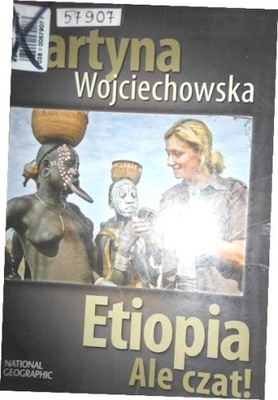 Etiopia - ale czat! - Martyna Wojciechowska