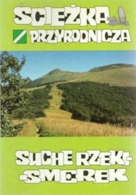 Ścieżka przyrodnicza Suche Rzeki