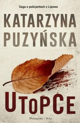 Utopce tom 5 Katarzyna Puzyńska