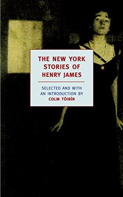 NEW YORK STORIES OF Henry James - Henry James (KSIĄŻKA)