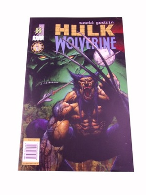 HULK WOLVERINE SZEŚĆ GODZIN #1 2004 r. MANDRAGORA