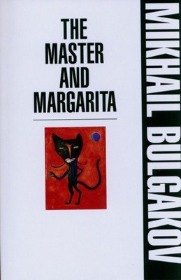 MASTER AND MARGARITA - Mikhail Bulgakov [KSIĄŻKA]