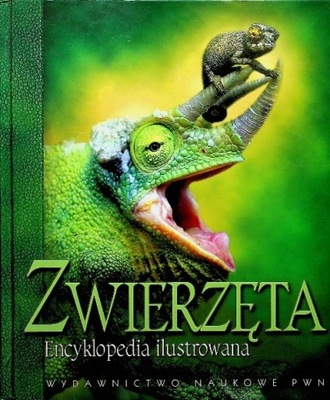 Zwierzęta Encyklopedia ilustrowana Praca zbiorowa