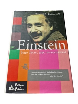 isaacson walter - Einstein jego życie jego wszechświat