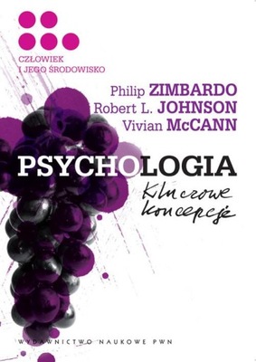 Psychologia: kluczowe koncepcje. Tom 5 Philip Zimbardo, Johnson, McCann