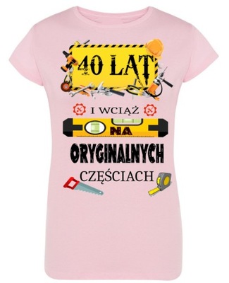 Koszulka T-Shirt Na 40 Urodziny Prezent r.M