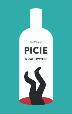 Picie W Zachwycie W.2