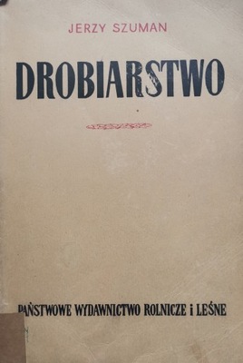 Drobiarstwo Jerzy Szuman 1951