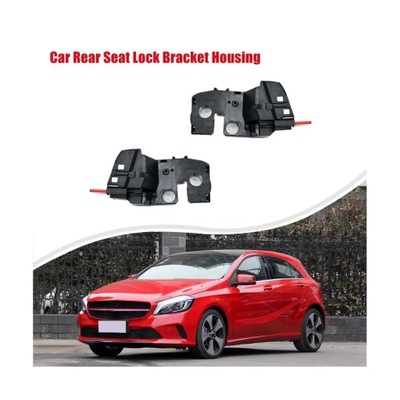 A1769209300 CAR REAR SEAT LOCK BRACKET HOUSING FOR БЕНЗИН GLA A CLA, L~85843