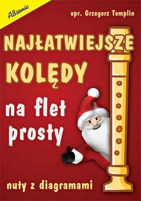 Najłatwiejsze kolędy na flet prosty TemplinAbsonic