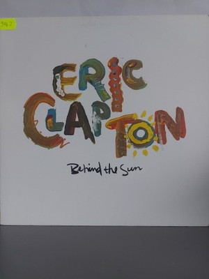 Eric Clapton – Behind The Sun 1985
