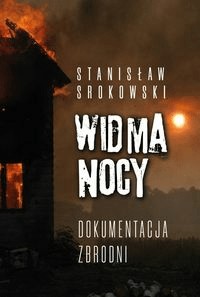 Widma nocy. Dokumentacja zbrodni