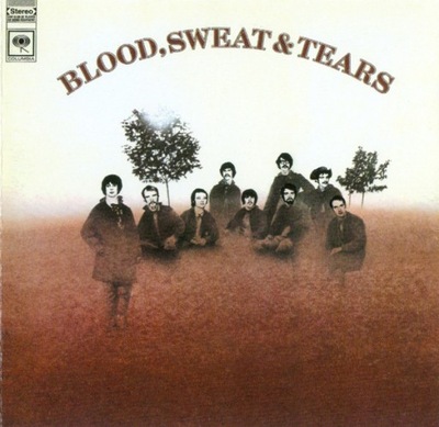 Blood, Sweat & Tears – Blood, Sweat & Tears NOWA