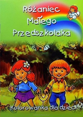 RÓŻANIEC MAŁEGO PRZEDSZKOLAKA - kolorowanka