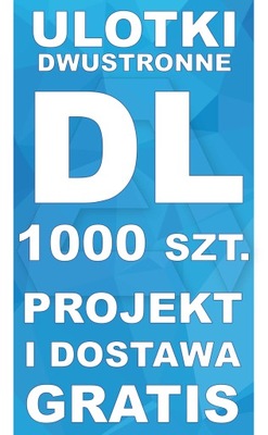 ULOTKI DL ISO 1000 2str - PROJEKT GRATIS DOSTAWA EXTRA