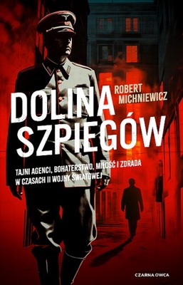 DOLINA SZPIEGÓW