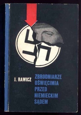 Zbrodniarze Oświęcimia przed niemieckim sądem