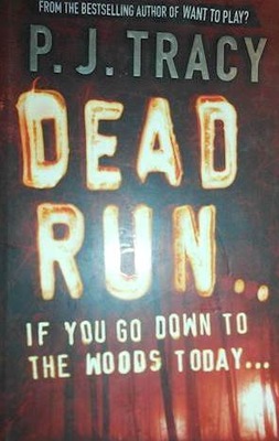 Dead Run - P.J. Tracy