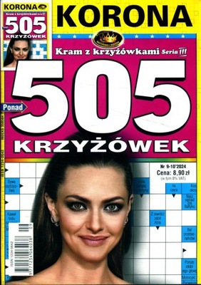 505 KRZYŻÓWEK 9 - 10 / 2024 KORONA