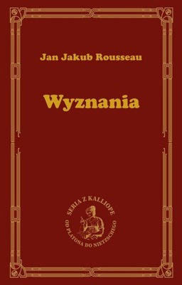 Wyznania, Jan Jakub Rousseau