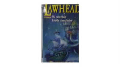 W służbie króla smoków - Lawhead