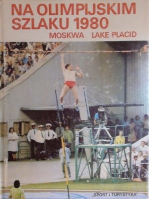 Na Olimpijskim szlaku 1980