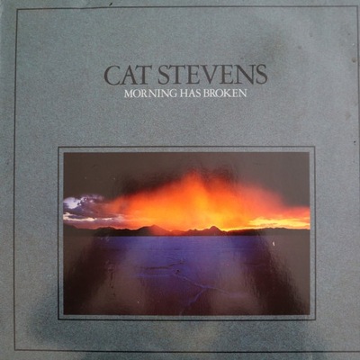 CAT STEVENS MORNING HAS BROKEN