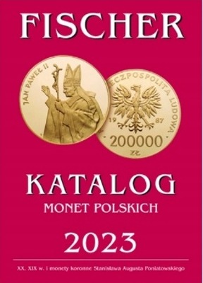 Katalog Monet Polskich Fischer 2023 - JUŻ DOSTĘPNY