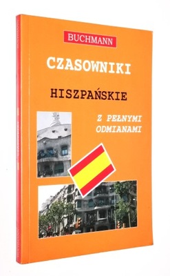 Czasowniki hiszpańskie z pełnymi odmianami Buchmann *