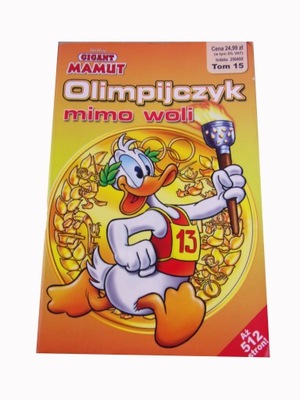 GIGANT MAMUT 15. OLIMPIJCZYK MIMO WOLI
