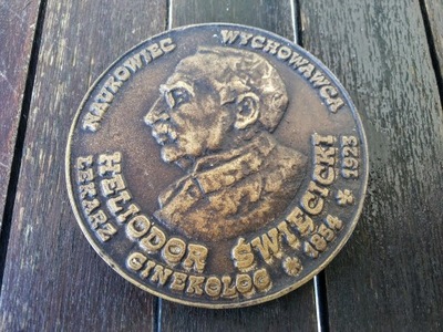 MEDAL MEDYCYNA - HELIODOR ŚWIĘCICKI LEKARZ GINEKOLOG -1854rok