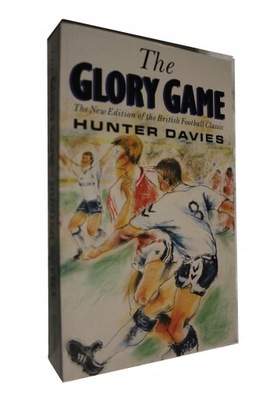 Hunter Davies - The Glory Game