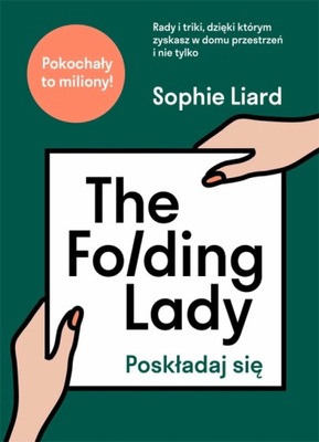 The Folding Lady Poskładaj się Sophie Liard