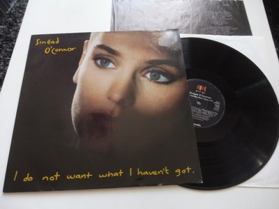 Sinéad O'Connor – I Do Not Want What I Haven't Got