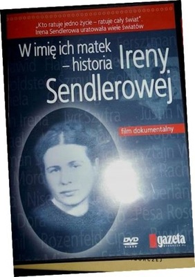 W imię ich matek historia Ireny Sendlerowej