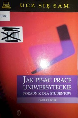 Jak pisać prace uniwersyteckie. Poradnik dla stude