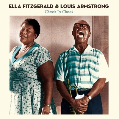 Cheek To Cheek Ella Fitzgerald, Louis Armstrong Winyl