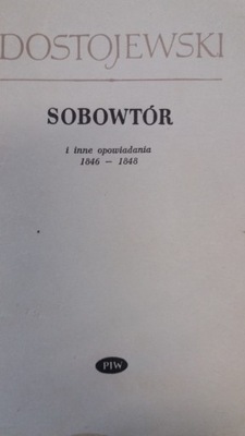 Dostojewski SOBOWTÓR I INNE OPOWIADANIA 1846 1848