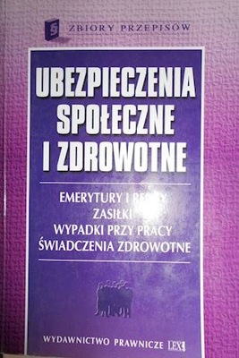 Ubezpieczenia społeczne i zdrowotne -