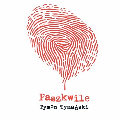 CD Tymon Tymański - Paszkwile