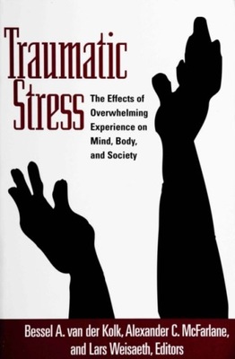 Traumatic Stress - Kolk, Bessel A. van der EBOOK