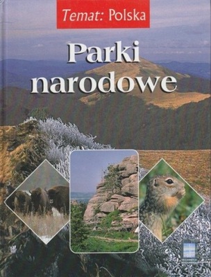 Polska Parki narodowe Agnieszka i Włodek Bilińscy