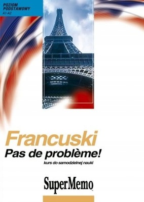 Francuski Pas de probleme!