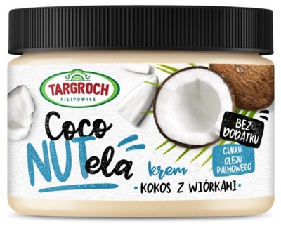 Targroch cocoNUTela Krem Kokosowy z Wiórkami Pasta Krem Kokos 300g