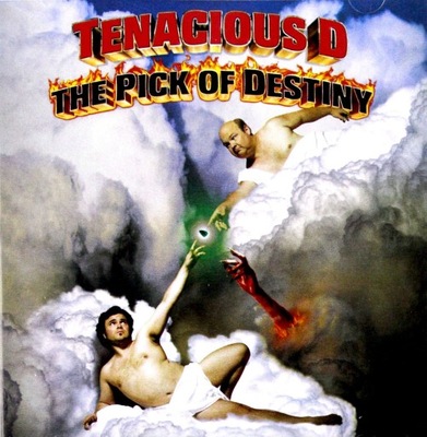 TENACIOUS D IN THE PICK OF DESTINY SOUNDTRACK (TEN