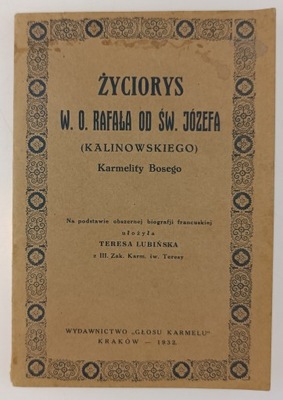 Życiorys W. O Rafała od św. Józefa (kalinowskiego)