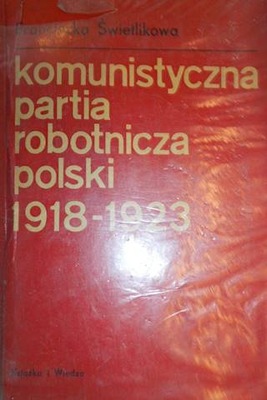 Komunistyczna partia polski 1918-1923