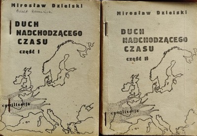 Duch nadchodzącego czasu - Mirosław Dzielski