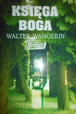 Księga Boga - W.Wangerin