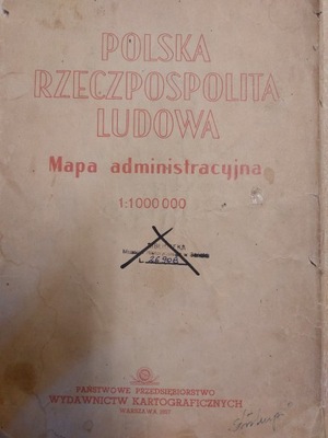 Polska Rzeczpospolita Ludowa MAPA Administracyjna